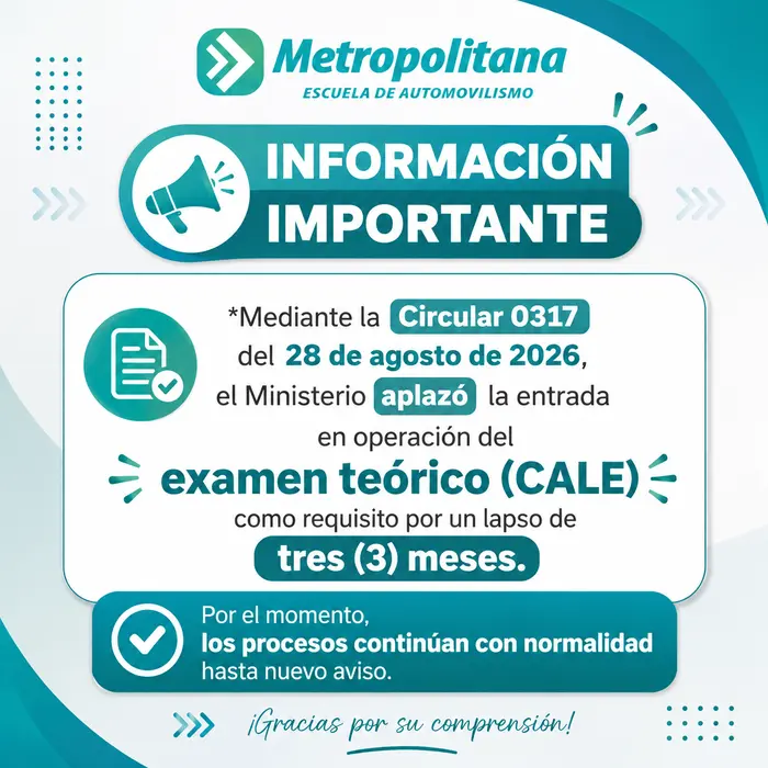 Circular 0317 del 28 de agosto de 2026: el Ministerio de Transporte aplazó tres meses la entrada en operación del examen teórico CALE